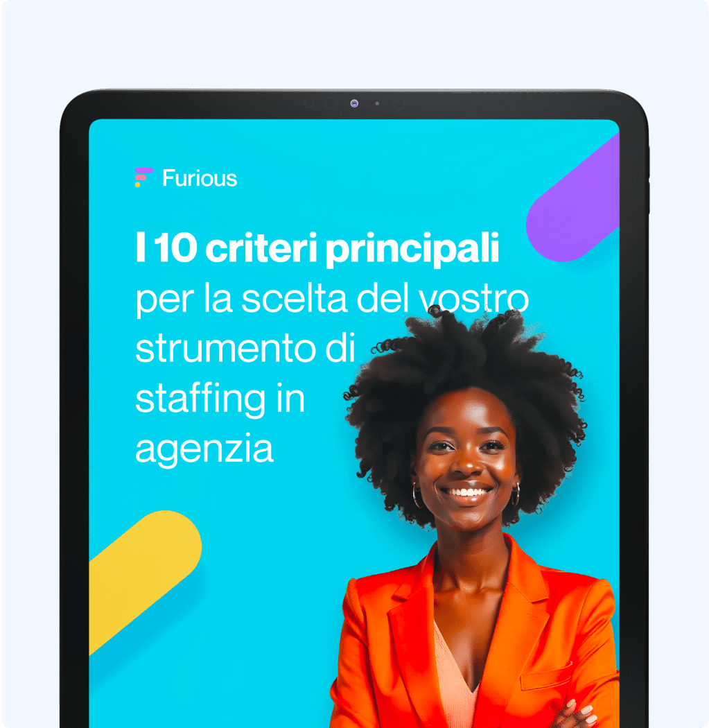 10 criteri per scegliere uno strumento di staffing in agenzia