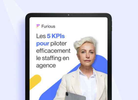 Les 5 KPIs piloter efficacement le staffing en agence